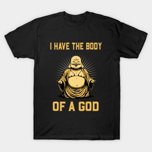 Buddha Body Of A God Meditation Buddhist T-Shirt